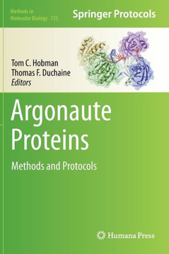 Argonaute Proteins: Methods and Protocols