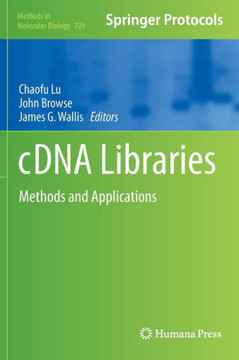 Cdna Libraries: Methods and Applications