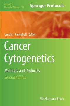 Cancer Cytogenetics: Methods and Protocols