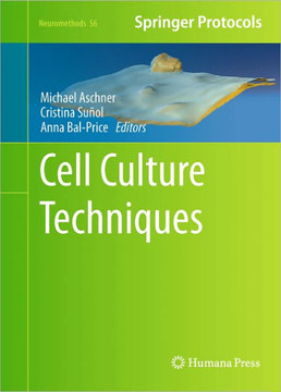 Cell Culture Techniques Cell Culture Techniques