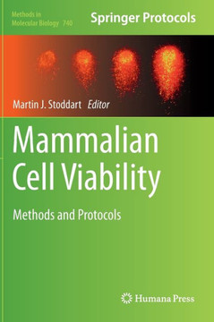 Mammalian Cell Viability: Methods and Protocols