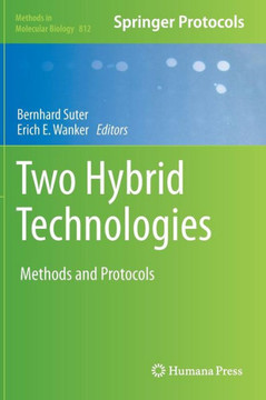 Two Hybrid Technologies: Methods and Protocols