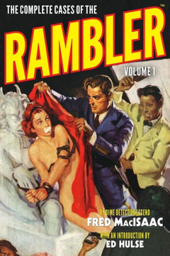 The Complete Cases of the Rambler, Volume 1 The Complete Cases of the Rambler, Volume 1