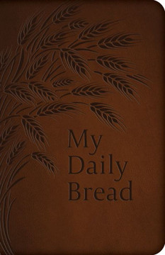 My Daily Bread (Full Size)