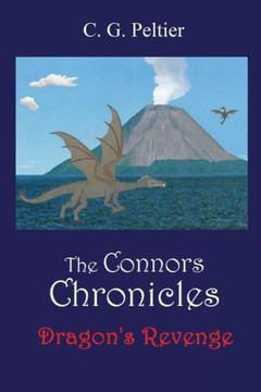 The Connors Chronicles: Dragon's Revenge The Connors Chronicles: Dragon's Revenge