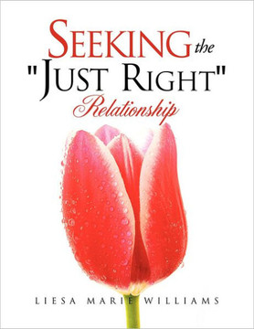 Seeking the ""Just Right"" Relationship