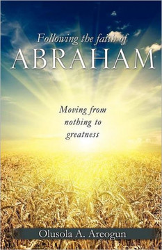 Following the faith of Abraham