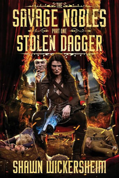 The Savage Nobles : Stolen Dagger