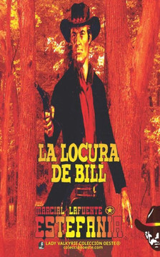 La locura de Bill (Colecci?n Oeste)