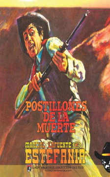 Postillones de la muerte (Colecci?n Oeste)
