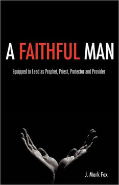 A Faithful Man