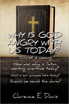 Why Is God Angry with Us Today?
