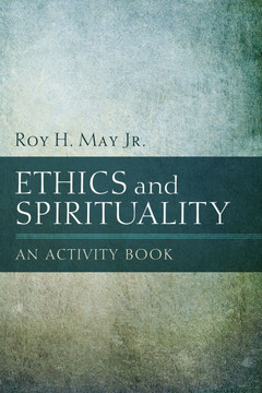 Ethics and Spirituality Ethics and Spirituality