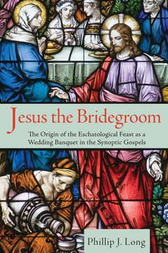 Jesus the Bridegroom