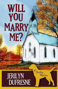 Will You Marry Me?: A Sam Darling Mystery