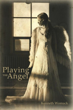 Playing the Angel
