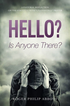 Hello? Is Anyone There? Hello? Is Anyone There?