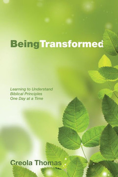 Being Transformed Being Transformed