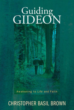 Guiding Gideon Guiding Gideon