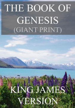 The Book Of Genesis (Kjv) (Giant Print) (The Bible, King James Version (Giant Print))