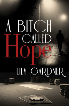 A Bitch Called Hope A Bitch Called Hope