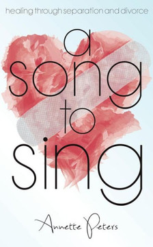 A Song to Sing A Song to Sing