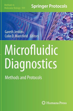 Microfluidic Diagnostics: Methods and Protocols
