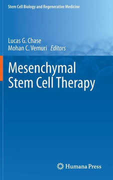 Mesenchymal Stem Cell Therapy Mesenchymal Stem Cell Therapy