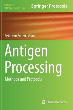 Antigen Processing: Methods and Protocols