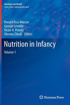 Nutrition in Infancy: Volume 1