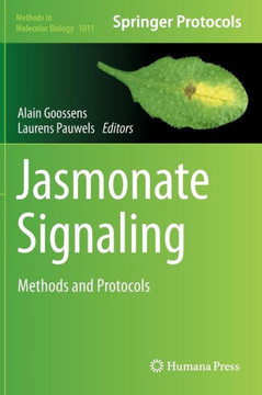 Jasmonate Signaling: Methods and Protocols
