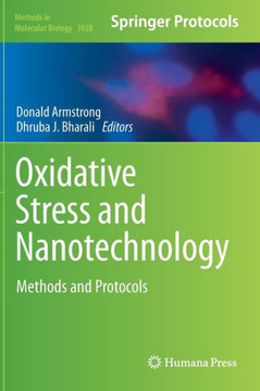 Oxidative Stress and Nanotechnology: Methods and Protocols