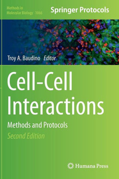 Cell-Cell Interactions: Methods and Protocols Cell-Cell Interactions: Methods and Protocols