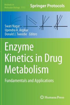Enzyme Kinetics in Drug Metabolism: Fundamentals and Applications