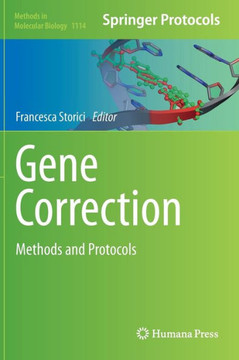 Gene Correction: Methods and Protocols Gene Correction: Methods and Protocols