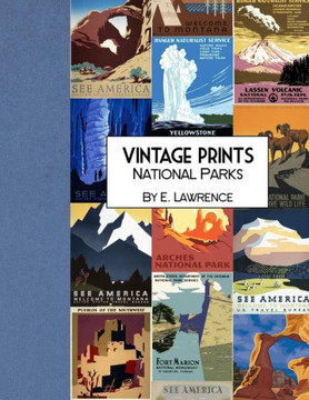 Vintage Prints : National Parks Vintage Prints : National Parks