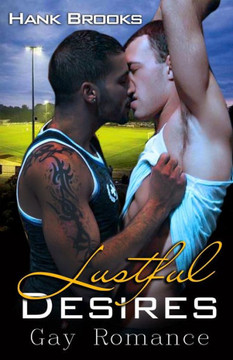 Lustful Desires: Gay Romance