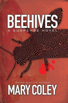 Beehives: A Suspense Novel