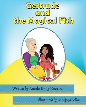 Gertrude and the Magical Fish