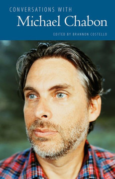 Conversations with Michael Chabon Conversations with Michael Chabon