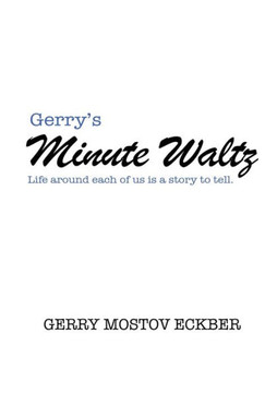 Gerry's Minute Waltz Gerry's Minute Waltz
