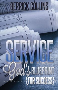 Service : God'S Blueprint For Success Service : God'S Blueprint For Success