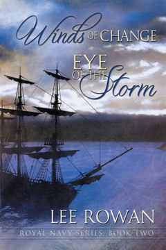 Winds of Change & Eye of the Storm: Volume 2 Winds of Change & Eye of the Storm: Volume 2