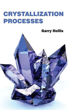 Crystallization Processes Crystallization Processes