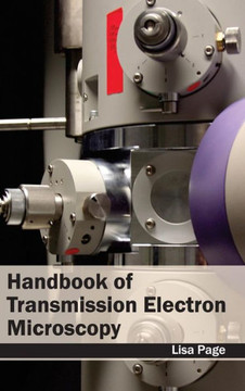 Handbook of Transmission Electron Microscopy Handbook of Transmission Electron Microscopy
