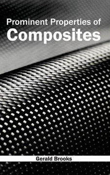Prominent Properties of Composites