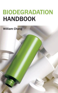 Biodegradation Handbook Biodegradation Handbook