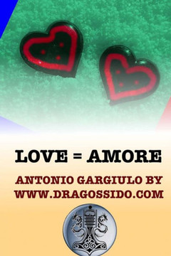 Love = Amore Love = Amore