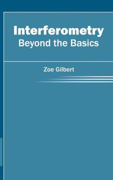 Interferometry: Beyond the Basics