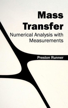 Mass Transfer: Numerical Analysis with Measurements Mass Transfer: Numerical Analysis with Measurements
